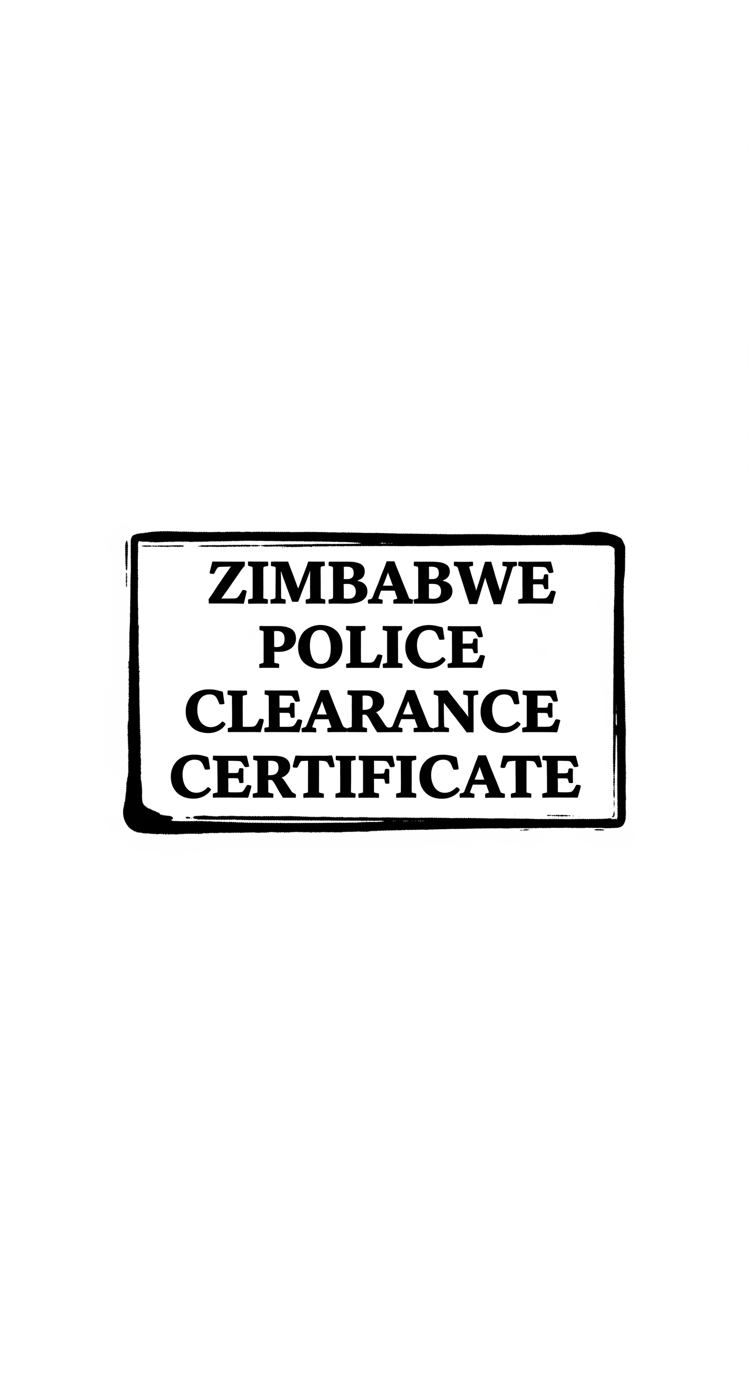 Zimbabwe Police Clearance Certificate